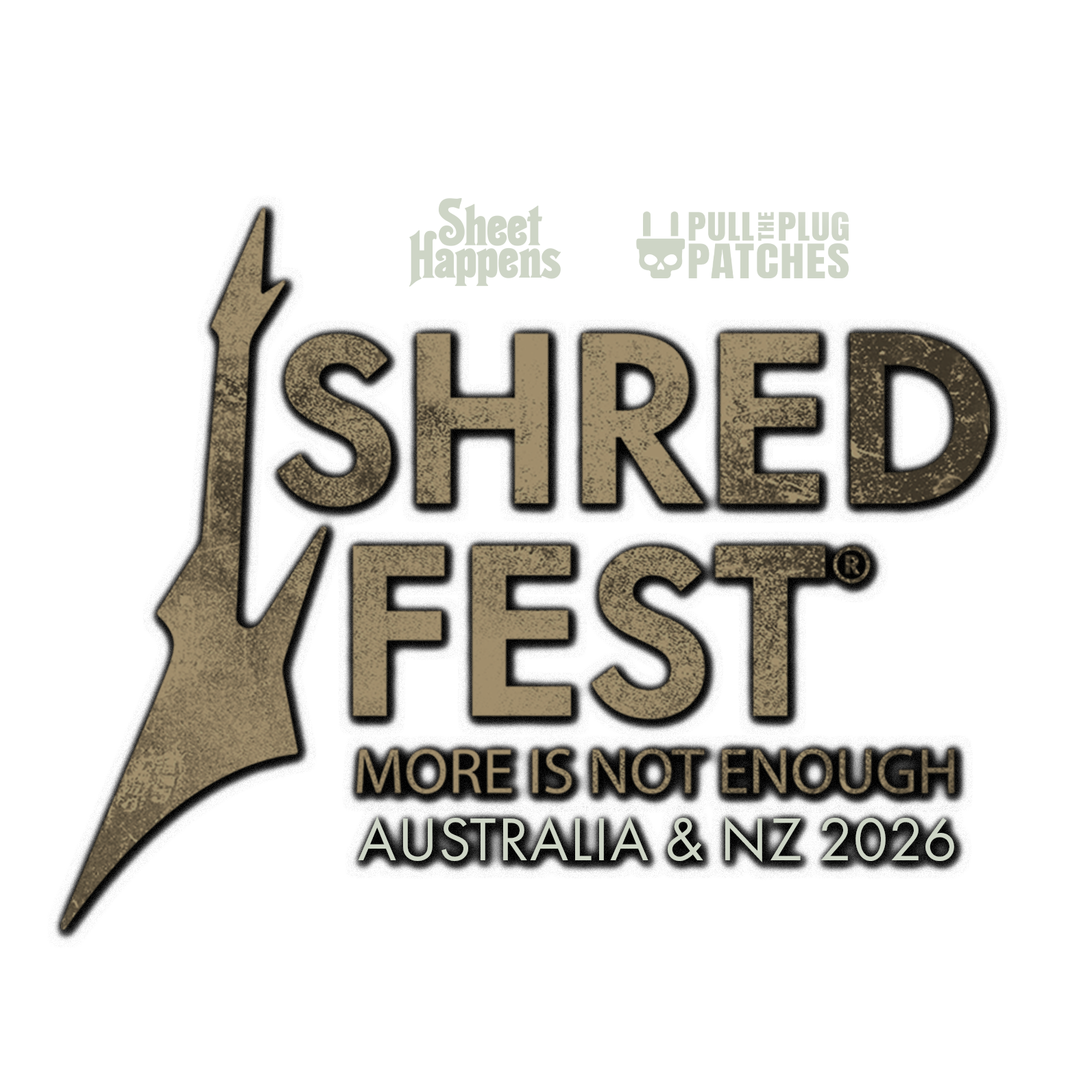 SHRED FEST // More Is Not Enough